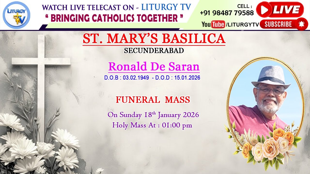 Ronald De Saran |  Funeral Mass 1 PM |  St. Mary’s Basilica Secunderabad  | 18-01-26