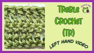 How to Make a Treble Crochet Stitch (LEFT HANDED) | Learn to Crochet