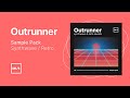 OUTRUNNER | Sample Pack | Synthwave &amp; Retro