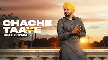 Chache Taaye Return (official Video) Hapee Boparai feat. Kabal Saroopwali |  Latest Punjabi Songs