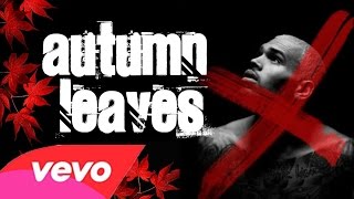 Chris Brown ft Kendrick Lamar - Autumn Leaves (Beat Instrumental)