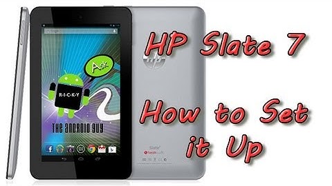 HP Slate 7   How to Set It Up