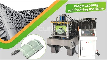 Tile ridge cap roll forming machine - Máy cán úp nóc sóng ngói - CUNMAC Vietnam