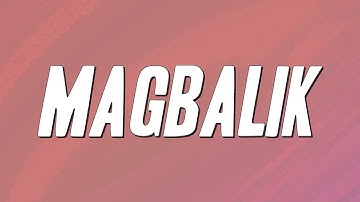 Thumbnail of Callalily - Magbalik (Lyrics) [English Translation]