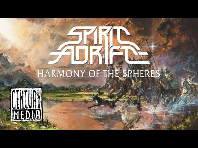 SPIRIT ADRIFT - Harmony Of The Spheres (Lyric Video)