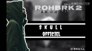 SKORP - RohBrk Freestyle #2 (Prod by Skull ) ALI PROD STUDIO