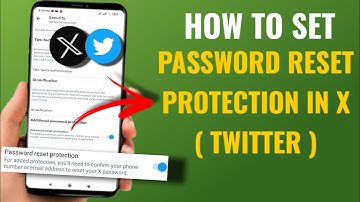 How To Set Password Reset Protection In X ( Twitter ) | English