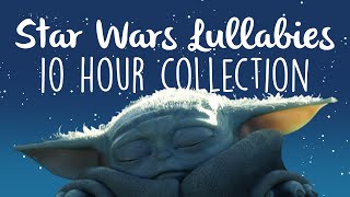 Star Wars Lullabies To Get To Sleep 2021! | 10 Hours Of Soothing Lullaby Renditions by Lullaby Dreamers 36,056 views 3 years ago 10 hours, 1 minute