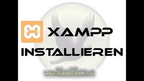 XAMPP installieren - Wordpress Tutorial - Deutsch