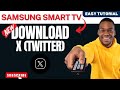 How To Download X App On Samsung Smart TV How To Install Twitter On Samsung Smart TV 2025
