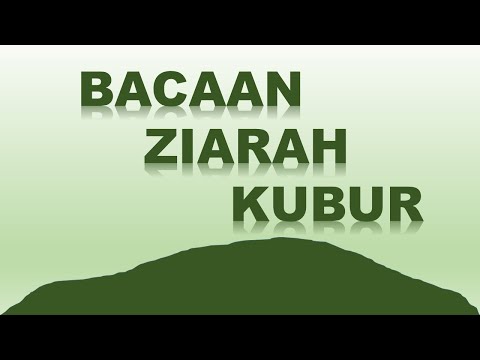 BACAAN ZIARAH KUBUR