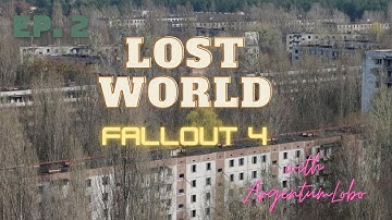 Fallout 4 - Lost World Modpack Ep. 2