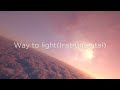 PAX JAPONICA GROOVE - Way to light [Instrumental] (Audio)