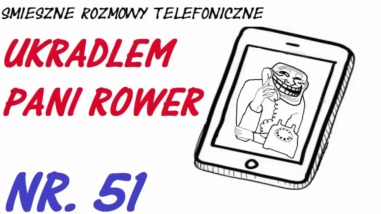 Śmieszne Rozmowy Telefoniczne #2  Ukradlem Panu Rower