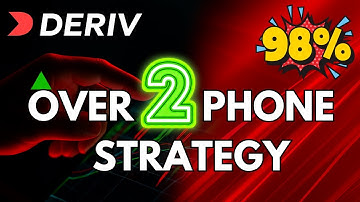 Over 2 Phone Strategy on Deriv (2025).98% WIN RATE!!