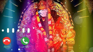 Sai Baba New Mobile Ringtone🔔| Sai Baba Ki Ringtone #saibabaringtone #sairingtone