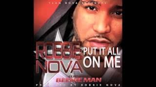 Robbie Nova Ft. Beenie Man 
