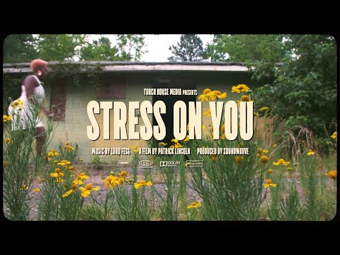 Lord Fess - Stress (Music Video)