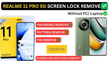 Realme 11 Pro 5g Screen Lock Remove | Pin Password / Pattern unlock without PC or Laptop 😎🔓