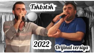 Haminin gozlediyi TƏKBƏTƏK deyisme / REŞAD DAĞLI ft ŞAKİR BİNƏQƏDİ / Meydan apariram / Meyxana 2022