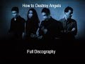 How to destroy angels all songs including rare vinyl extra tracks