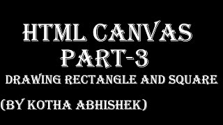 HTML Canvas Drawing Rectangle in telugu Part 3