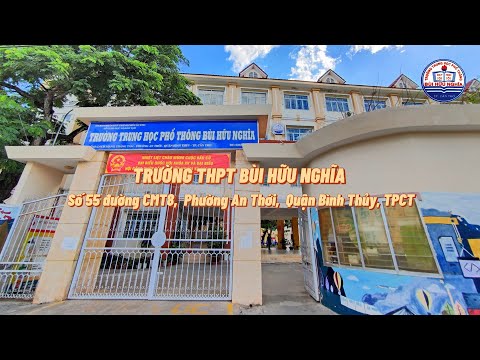 Video GIỚI THIỆU VỀ TRƯỜNG THPT BÙI HỮU NGHĨA - youtube