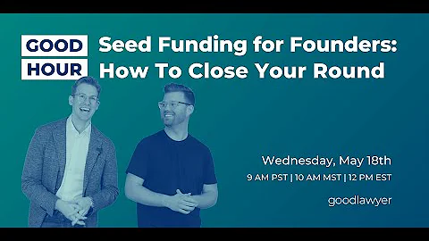 Seed Funding For Founders: How To Close Your Round