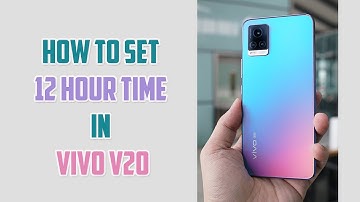 How To Set 12 Hour Time in Vivo V20