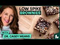 EASY LOW SPIKE BROWNIES Recipe Metabolically Healthy Dessert For Stable Blood Sugar Levels