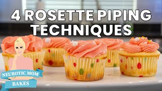 4 Simple and Beautiful Rosette Piping Techniques