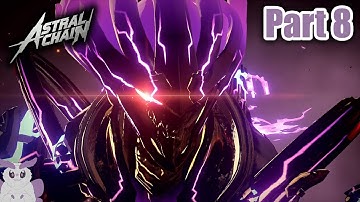 Astral Chain - Part 8