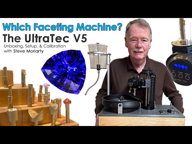 Ultra Tec Faceting Machine - International Gem Society