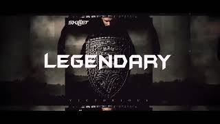 Skillet - Legendary (Bass Boosted)