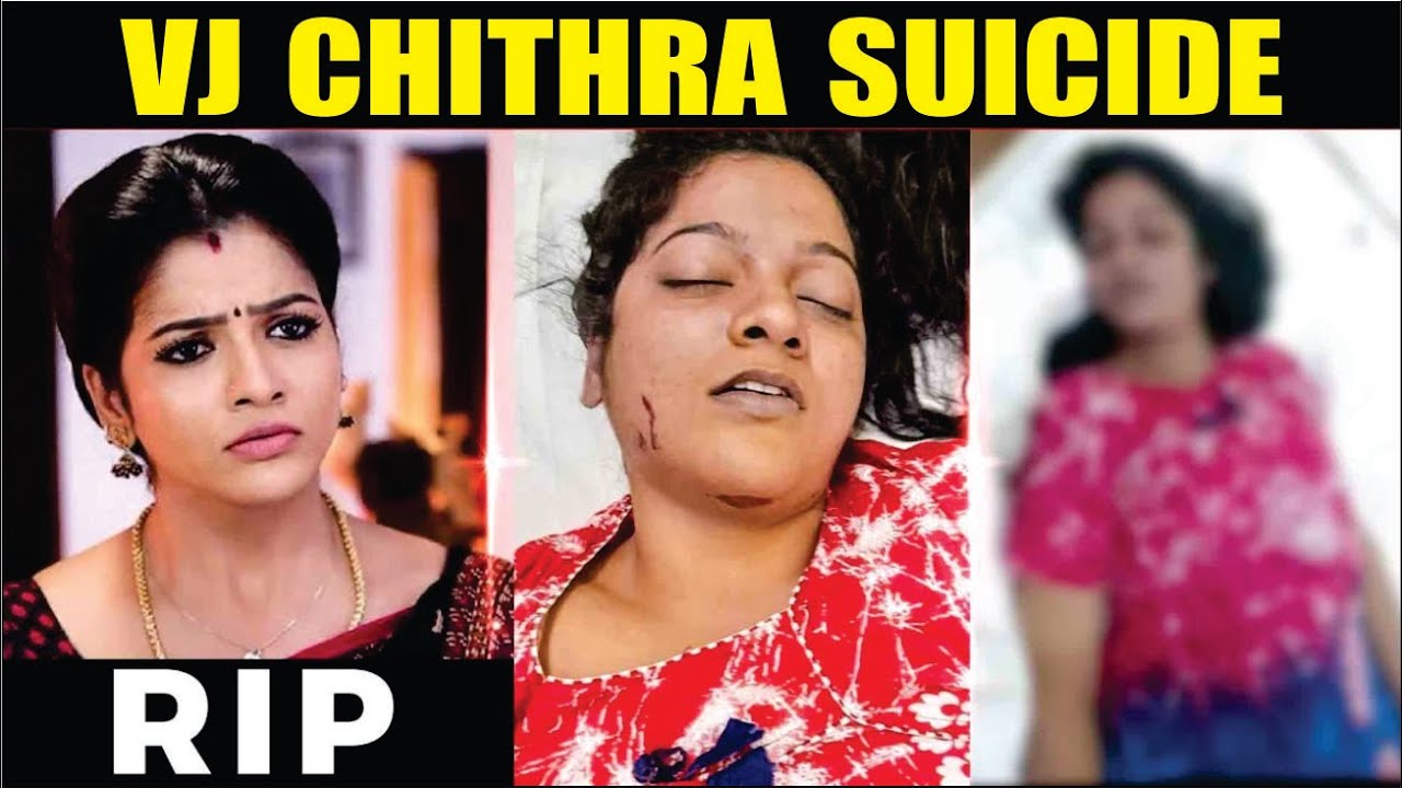 Tamil Actor Vj Chitra Found Dead In Hotel Room At The Age Of 29 L Vj Chitra Death L Vj Chitra News Youtube [ 720 x 1280 Pixel ]