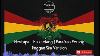 [Lirik Lagu] Nestapa (HAREUDANG) | Pasukan Perang | REGGAE SKA VERSION BY JOVITA AUREL