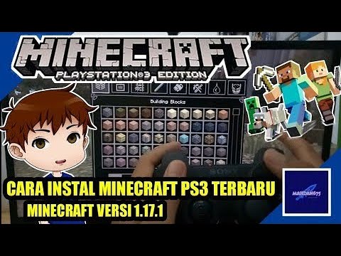 CARA INSTAL MINECRAFT PS3 2022 TERBARU DAN MAINKAN MINECRAFT SURVIVAL DAN MINI GAMES DI PS3 - GRATIS