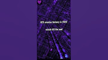 𝙱𝚝𝚜 𝚌𝚛𝚎𝚊𝚝𝚎 𝙷𝚒𝚜𝚝𝚘𝚛𝚢 𝚒𝚗 2022#bts #shorts