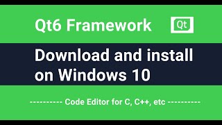 Qt 6 Installation on Windows 10
