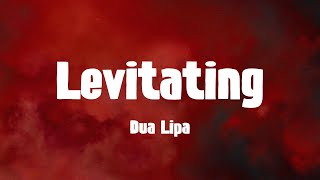 Dua Lipa - Levitating (Lyrics)