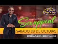 SÁBADO 28 DE OCTUBRE • SEXAPPEAL EN BOLEROS • EL PATIO DE OSIRIS EN BANI •
