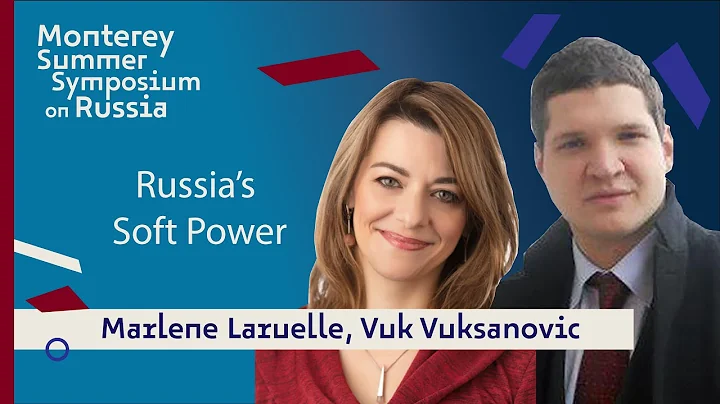 Russias Soft Power | Marlene Laruelle and Vuk Vuks...