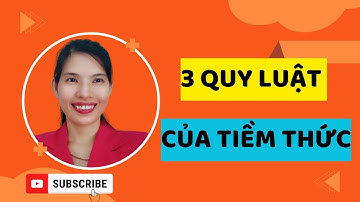 3 Quy Luật Của Tiềm Thức