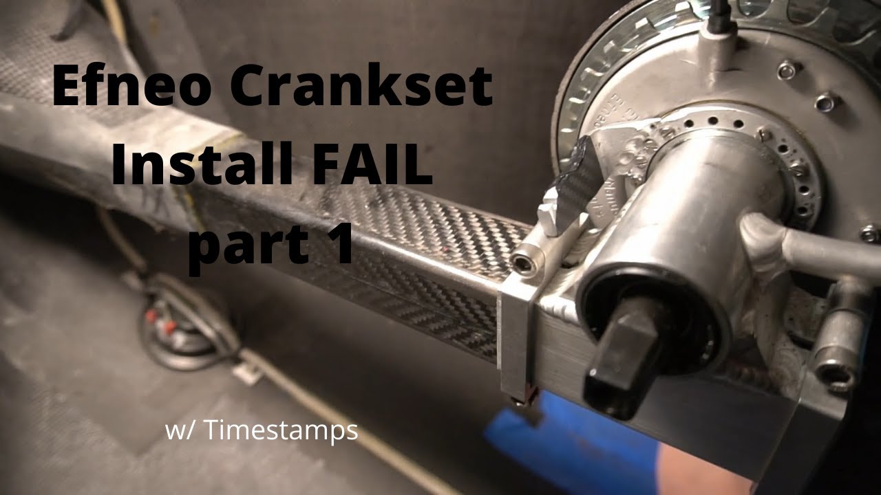How to Install Efneo Bike Crankset and Fail part 1