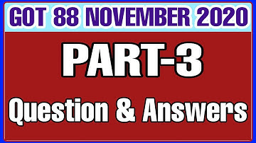GOT 88 NOVEMBER 2020 QUESTION PAPER WITH ANSWERS PART 3