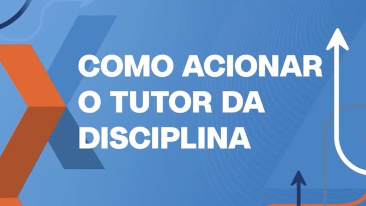 Como acionar o tutor (Modalidade EAD e Semipresencial)​