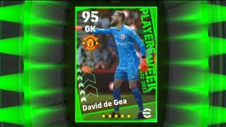 How To Get 98 Rated David de Gea in POTW : Wordlwide May 25 &#39;23 || eFootball 2023 Mobile