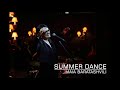 Summer dance  maia baratashvili