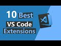 Top 10 Best VS Code Extensions (2020)