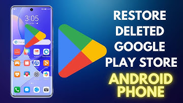 How to restore accidentally removed Google Play Store application in Android phone